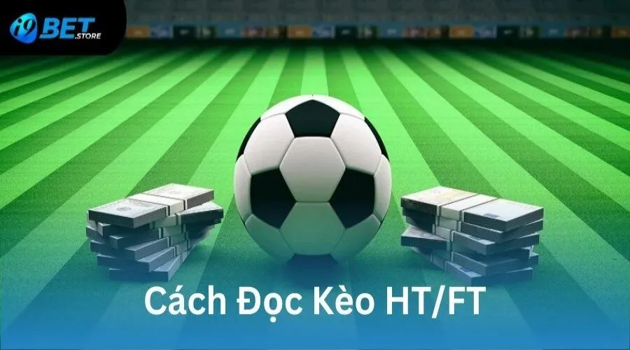 Hội viên nắm rõ cách đọc kèo hiệp 1 và toàn trận khi tham gia cá cược