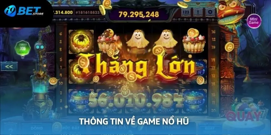 Nổ hũ dòng game giải trí kinh điển trong năm 2025